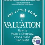 خرید و دانلود نسخه کامل کتاب The Little Book of Valuation: How to Value a Company, Pick a Stock, and Profit (Little Books. Big Profits) 2nd Edition, by Aswath Damodaran PDF