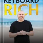 خرید و دانلود نسخه کامل کتاب Keyboard Rich: How Anyone Can Earn Six Figures from Home with a Simple Bookkeeping Business by Bill Von Fumetti PDF