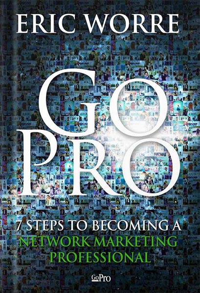 225-New-PNG-Version-copy-6-3.jpg خرید و دانلود نسخه کامل کتاب Go Pro – 7 Steps to Becoming a Network Marketing Professional by Eric Worre PDF - تصویر 1