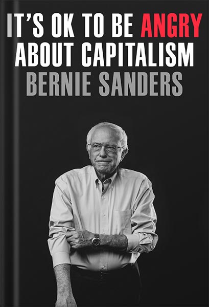 225-New-PNG-Version-copy-6.jpg خرید و دانلود نسخه کامل کتاب It’s OK to Be Angry About Capitalism by Senator Bernie Sanders PDF - تصویر 1