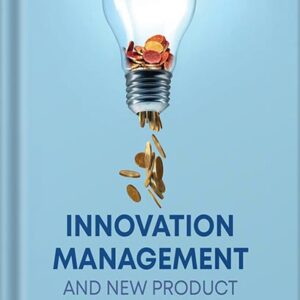 خرید و دانلود نسخه کامل کتاب Innovation Management and New Product Development 7th Edition by Paul Trott PDF