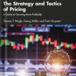 خرید و دانلود نسخه کامل کتاب The Strategy and Tactics of Pricing: A Guide to Growing More Profitably 7th Edition by Thomas T. Nagle PDF