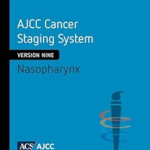 خرید و دانلود نسخه کامل کتاب AJCC Cancer Staging System: Nasopharynx (Version 9 of the AJCC Cancer Staging System)