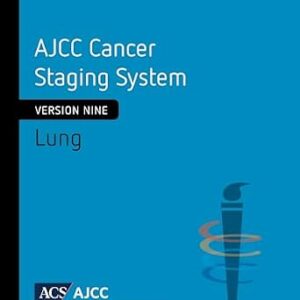 خرید و دانلود نسخه کامل کتاب AJCC Cancer Staging System: Lung (Version 9 of the AJCC Cancer Staging System)