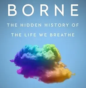 خرید و دانلود نسخه کامل کتاب Air-Borne: The Hidden History of the Life We Breathe