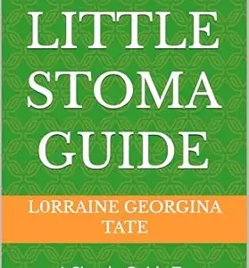 خرید و دانلود نسخه کامل کتاب The Little Stoma Guide: A Simple Guide To Understanding Stomas