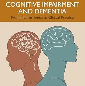 خرید و دانلود نسخه کامل کتاب Reversible Causes of Cognitive Impairment and Dementia: From Neuroscience to Clinical Practice
