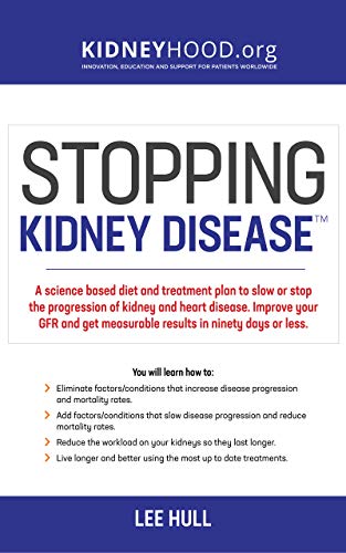 خرید و دانلود نسخه کامل کتاب Stopping Kidney Disease: A science based treatment plan to use your doctor, drugs, diet and exercise to slow or stop the progression of incurable kidney disease (Stopping Kidney Disease™ Book 1) Kindle Edition_6a6cb79e831b1.jpeg خرید و دانلود نسخه کامل کتاب Stopping Kidney Disease: A science based treatment plan to use your doctor, drugs, diet and exercise to slow or stop the progression of incurable kidney disease (Stopping Kidney Disease™ Book 1) Kindle Edition
