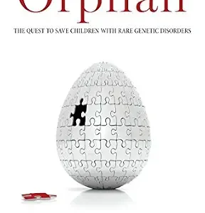 خرید و دانلود نسخه کامل کتاب Orphan: The Quest to Save Children with Rare Genetic Disorders