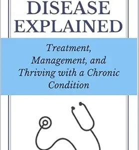 خرید و دانلود نسخه کامل کتاب Addison’s Disease Explained: Treatment, Management, and Thriving with a Chronic Condition