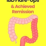 خرید و دانلود نسخه کامل کتاب How I Stopped IBD Flare-Ups & Achieved Remission – Crohn’s Disease, Ulcerative Colitis, IBS, Leaky Gut, & Gut Health Book: My Autoimmune Inflammation Relief Reset Protocol, Diet, Food List, Treatment