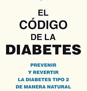 خرید و دانلود نسخه کامل کتاب EL CODIGO DE LA DIABETES (Spanish Edition)