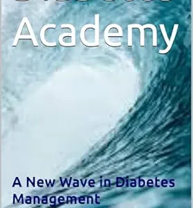 خرید و دانلود نسخه کامل کتاب Diabetes Academy: A New Wave in Diabetes Management