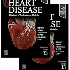 خرید و دانلود نسخه کامل کتاب Braunwald’s Heart Disease – E-Book: A Textbook of Cardiovascular Medicine