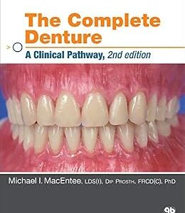 خرید و دانلود نسخه کامل کتاب The Complete Denture: A Clinical Pathway