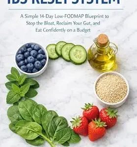 خرید و دانلود نسخه کامل کتاب The IBS Reset System: Simple 14-Day Low-FODMAP Blueprint to Stop the Bloat, Reclaim Your Gut, and Eat Confidently on a Budget.