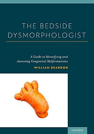 خرید و دانلود نسخه کامل کتاب The Bedside Dysmorphologist_6a68898383716.jpeg خرید و دانلود نسخه کامل کتاب The Bedside Dysmorphologist