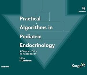 خرید و دانلود نسخه کامل کتاب Practical Algorithms in Pediatric Endocrinology: A Diagnostic Guide