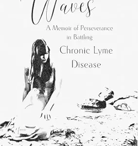 خرید و دانلود نسخه کامل کتاب Waves: A Memoir of Perseverance in Battling Chronic Lyme Disease