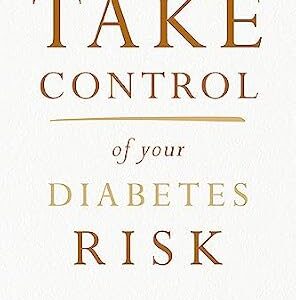 خرید و دانلود نسخه کامل کتاب Take Control of Your Diabetes Risk