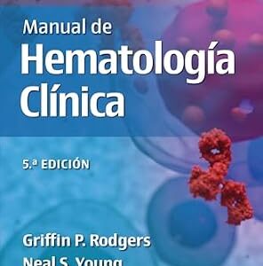 خرید و دانلود نسخه کامل کتاب Bethesda. Manual de hematología clínica (Spanish Edition)