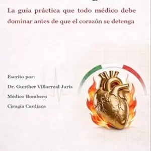 خرید و دانلود نسخه کامل کتاب ECG en Emergencias: La Guía Práctica que Todo Médico Debe Dominar Antes de que el Corazón se Detenga (Spanish Edition)