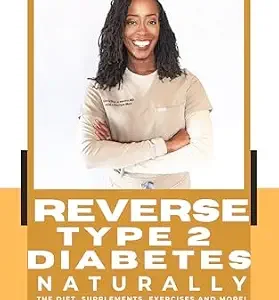 خرید و دانلود نسخه کامل کتاب Reverse Type 2 Diabetes Naturally (Reversal Series)