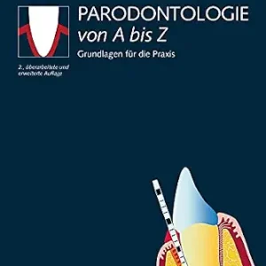 خرید و دانلود نسخه کامل کتاب Parodontologie von A bis Z: Grundlagen für die Praxis (German Edition)