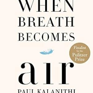 خرید و دانلود نسخه کامل کتاب When Breath Becomes Air