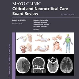 خرید و دانلود نسخه کامل کتاب Mayo Clinic Critical and Neurocritical Care Board Review (Mayo Clinic Scientific Press)