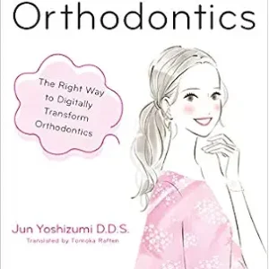 خرید و دانلود نسخه کامل کتاب Online Orthodontics：The Right Way to Digitally Transform Orthodontics
