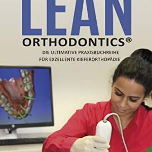 خرید و دانلود نسخه کامل کتاب Dr. Baxmann´s Lean Orthodontics® – Die ultimative Praxisbuchreihe für exzellente Kieferorthopädie: Diagnostik Band 2 (German Edition) Kindle Edition