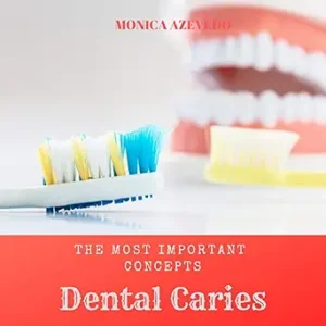 خرید و دانلود نسخه کامل کتاب Dental Caries: The Most Important Concepts