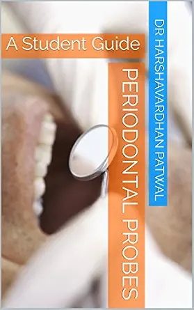 خرید و دانلود نسخه کامل کتاب Periodontal Probes: A Student Guide_6a681efe39189.webp خرید و دانلود نسخه کامل کتاب Periodontal Probes: A Student Guide