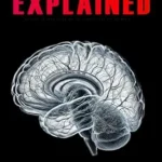 خرید و دانلود نسخه کامل کتاب The Brain Explained