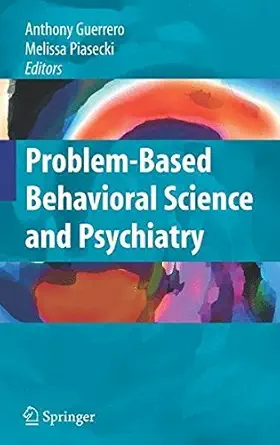 خرید و دانلود نسخه کامل کتاب Problem-based Behavioral Science and Psychiatry_6a6980e451aae.webp خرید و دانلود نسخه کامل کتاب Problem-based Behavioral Science and Psychiatry