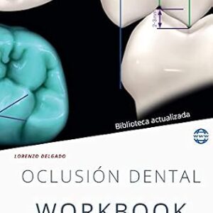 خرید و دانلود نسخه کامل کتاب Oclusión Dental Workbook: Interactivo (Spanish Edition)