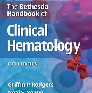 خرید و دانلود نسخه کامل کتاب The Bethesda Handbook of Clinical Hematology