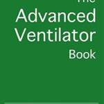 خرید و دانلود نسخه کامل کتاب The Advanced Ventilator Book