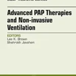 خرید و دانلود نسخه کامل کتاب Advanced PAP Therapies and Non-invasive Ventilation, An Issue of Sleep Medicine Clinics (The Clinics: Internal Medicine Book 12)