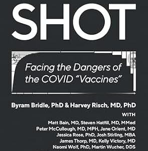 خرید و دانلود نسخه کامل کتاب Toxic Shot: Facing the Dangers of the COVID “Vaccines”