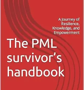 خرید و دانلود نسخه کامل کتاب The PML survivor’s handbook: A Journey of Resilience, Knowledge, and Empowerment