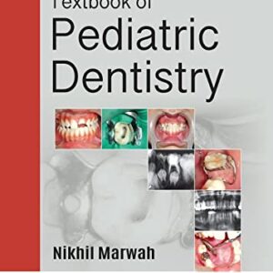 خرید و دانلود نسخه کامل کتاب Textbook of Pediatric Dentistry [Print Replica] Kindle Edition