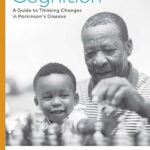خرید و دانلود نسخه کامل کتاب Cognition: A Guide to Thinking Changes in Parkinson’s Disease