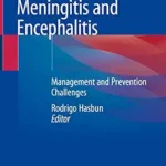 خرید و دانلود نسخه کامل کتاب Meningitis and Encephalitis: Management and Prevention Challenges