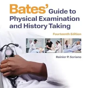 خرید و دانلود نسخه کامل کتاب Bates’ Guide To Physical Examination and History Taking (Lippincott Connect)
