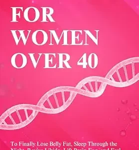 خرید و دانلود نسخه کامل کتاب Peptides For Women Over 40: The Complete Beginner-Friendly Guide to More Energy, Better Sleep, Stronger Metabolism, and Aging with Confidence