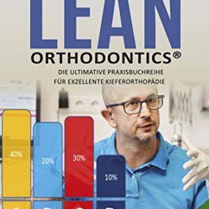 خرید و دانلود نسخه کامل کتاب Dr. Baxmann´s Lean Orthodontics® – Die ultimative Praxisbuchreihe für exzellente Kieferorthopädie: Fallplanung Band 3 (German Edition) Kindle Edition