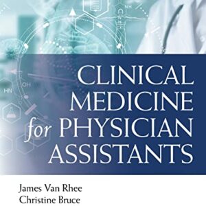 خرید و دانلود نسخه کامل کتاب Clinical Medicine for Physician Assistants 1st Edition