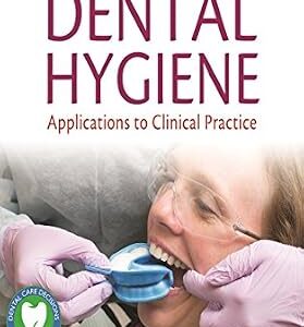 خرید و دانلود نسخه کامل کتاب Student Workbook to Accompany Dental Hygiene Applications to Clinical Practice: Application to Clinical Practice